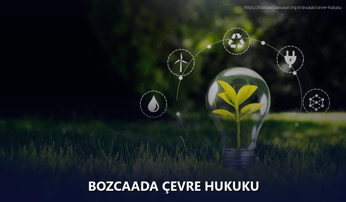 Bozcaada Çevre Hukuku