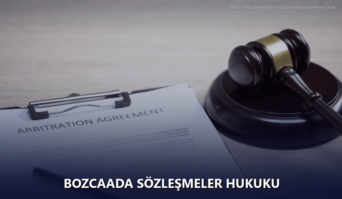Bozcaada Sözleşmeler Hukuku